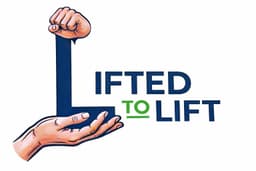LIFTED TO LIFT
